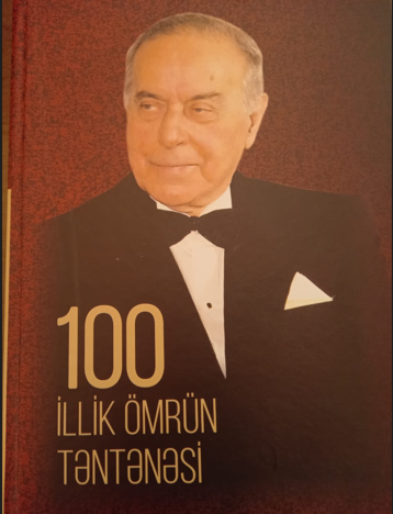 “YÜZ İLLİK ÖMRÜN TƏNTƏNƏSİ”